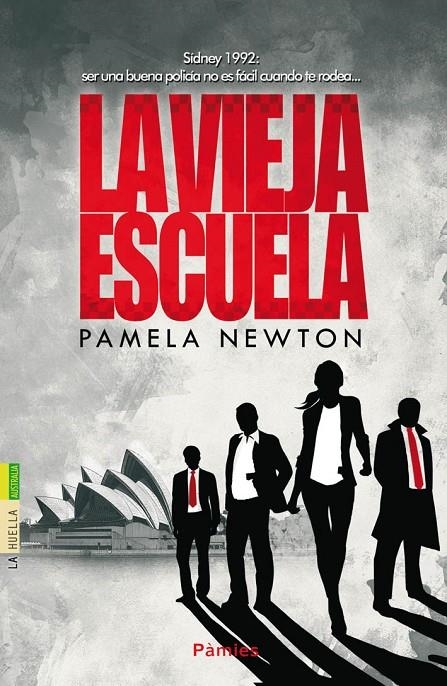 VIEJA ESCUELA,LA | 9788416331000 | NEWTON, PAMELA