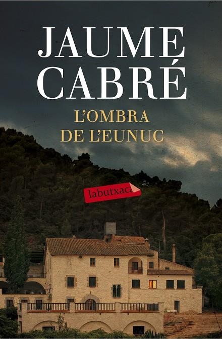 OMBRA DE L'EUNUC | 9788499309668 | CABRE FABRE, JAUME