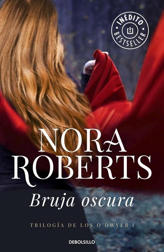 TIRLOGIA DE  LOS ODWYER   BRUJA OSCURA | 9788490329627 | ROBERTS  NORA