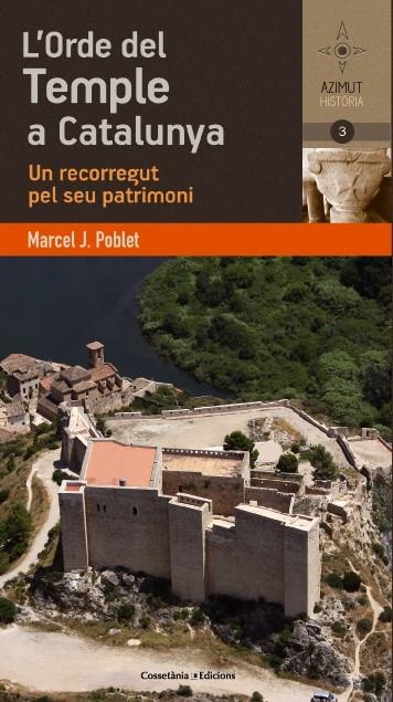 ORDE DEL TEMPLE A CATALUNYA | 9788490341933 | POBLET ROMEU, MARCEL J.