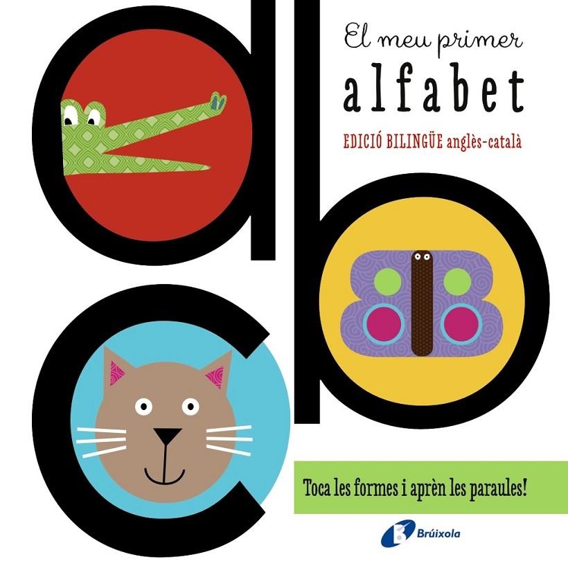 MEU PRIMER ALFABET (EDICIÓ BILINGÜE ANGLÈS-CATALÀ) | 9788499066288 | SIMPSON, ANNIE