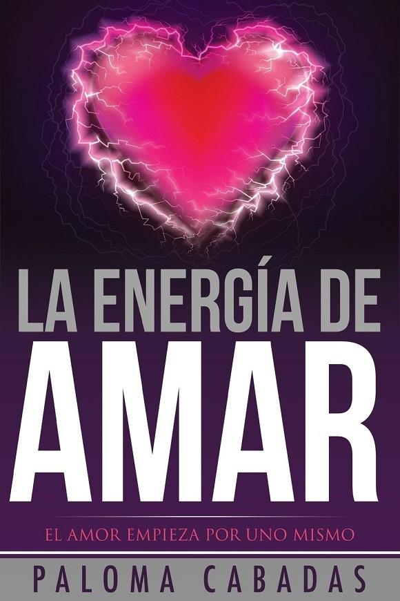 ENERGÍA DE AMAR | 9788494359712 | CABADAS, PALOMA