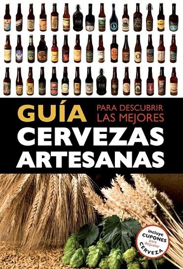 GUÍA PARA DESCUBRIR LAS MEJORES CERVEZAS ARTESANAS | 9788408119821 | GARCIA DE LA PAZ MACARENA