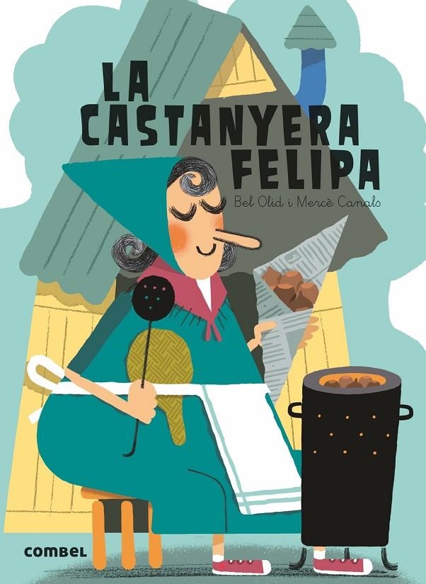 CASTANYERA FELIPA | 9788491010784 | CANALS , MERCÈ - OLID, BEL