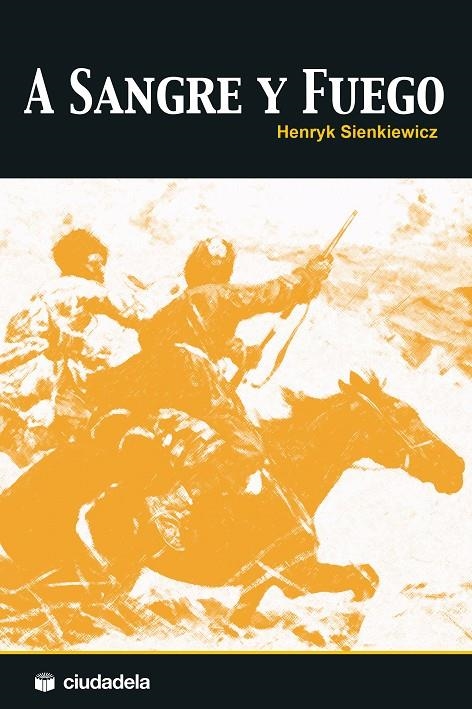 A SANGRE Y FUEGO | 9788415436195 | SIENKIEWICZ, HENRYK