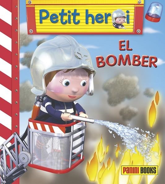 PETIT HEROI - EL BOMBER | 9788490247815 | BÉLINEAU, NATHALIE