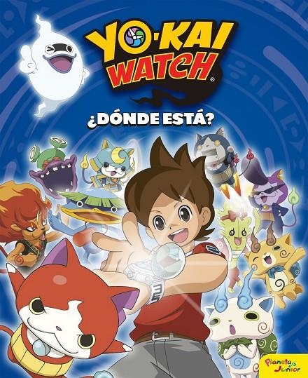 YO-KAI WATCH. ¿DÓNDE ESTÁ? | 9788408163213 | DEBROT, ALEXANDER