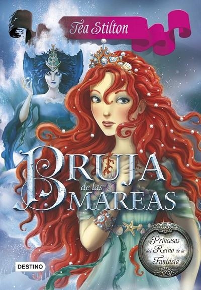 BRUJA DE LAS MAREAS | 9788408120568 | TEA STILTON