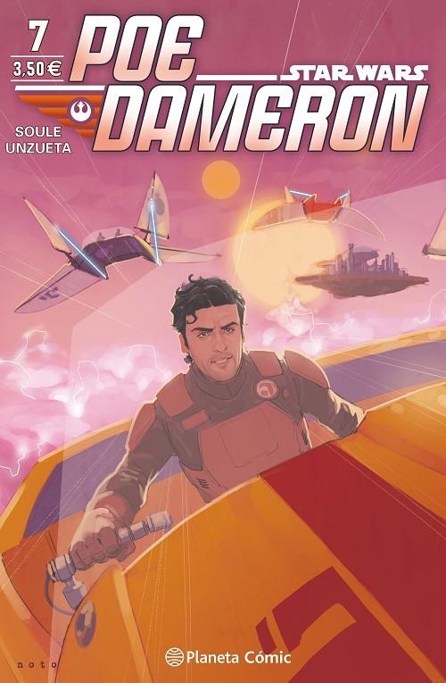 STAR WARS POE DAMERON Nº 07 | 9788416767717 | UNZETA,ANGEL- SOULE,CHARLES