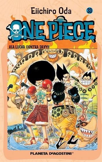 ONE PIECE Nº33  LA LUCHA CONTRA DAVY ! | 9788468471846 | ODA, EIICHIRO