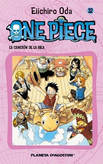 ONE PIECE Nº32  LA CANCIÓN DE LA ISLA | 9788468471839 | ODA EIICHIRO