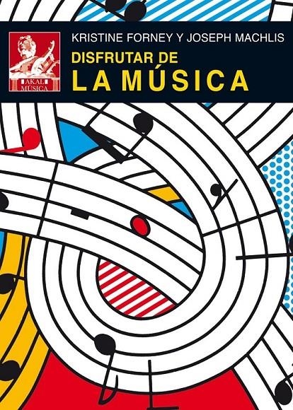 DISFRUTAR DE LA MÚSICA | 9788446028048 | FORNEY, KRISTINE/MACHLIS, JOSEPH