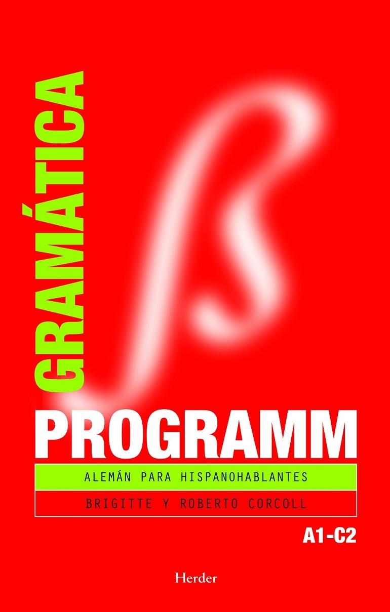 PROGRAMM. GRAMÁTICA A1-C2 | 9788425425011 | CORCOLL, BRIGITTE/CORCOLL, ROBERTO