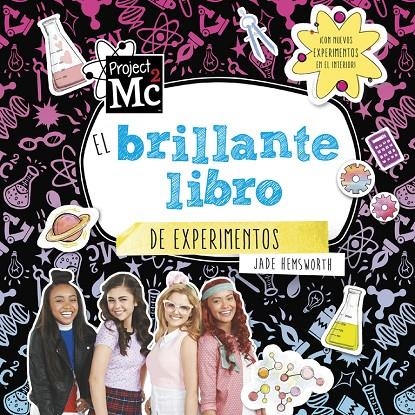 BRILLANTE LIBRO DE EXPERIMENTOS (PROJECT MC2) | 9788420487045 | PROJECT  MC2