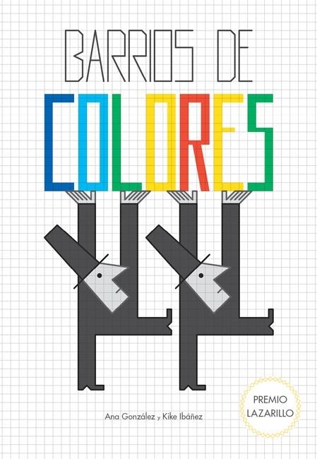 BARRIOS DE COLORES | 9788494585784 | GONZÁLEZ MENÉNDEZ, ANA