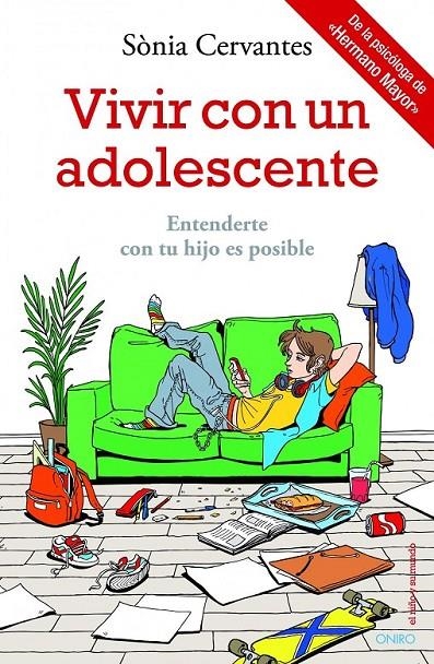 VIVIR CON UN ADOLESCENTE | 9788497546911 | CERVANTES PASCUAL, SÒNIA