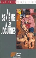 SEXISME A LES JOGUINES, EL | 9788439324485 | GENCAT