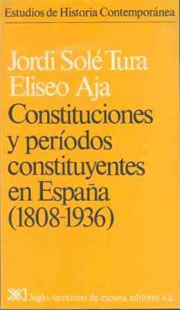 CONSTITUCIONES Y PERIODOS CONSTITUYENTES EN ESPAÑ | 9788432302848 | Solé Tura, Jordi ; Aja, Eliseo