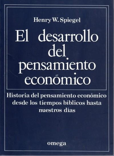 DESARROLLO DEL PENSAMIENTO ECONOMICO, EL | 9788428203555 | Spiegel, Henry W.