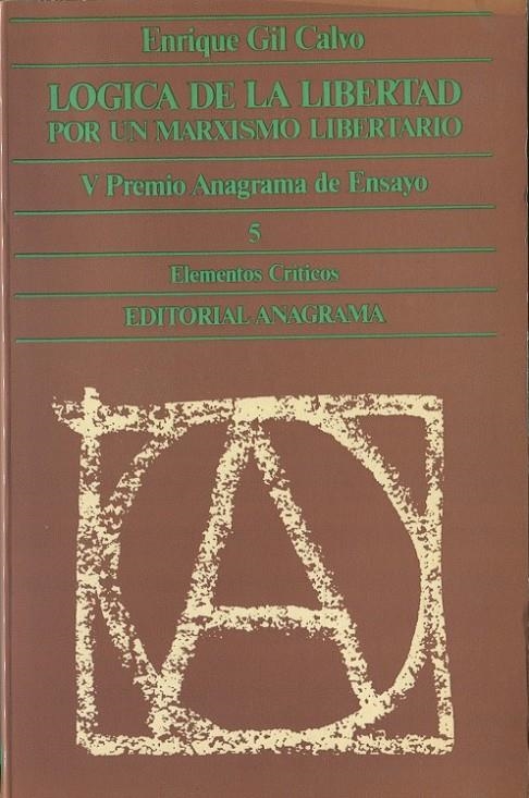 LOGICA DE LA LIBERTAD | 9788433914057 | Gil Calvo, Enrique