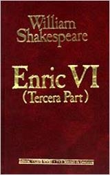 ENRIC VI 3 PART | 9788431627997 | SHAKESPEARE, WILLIAM