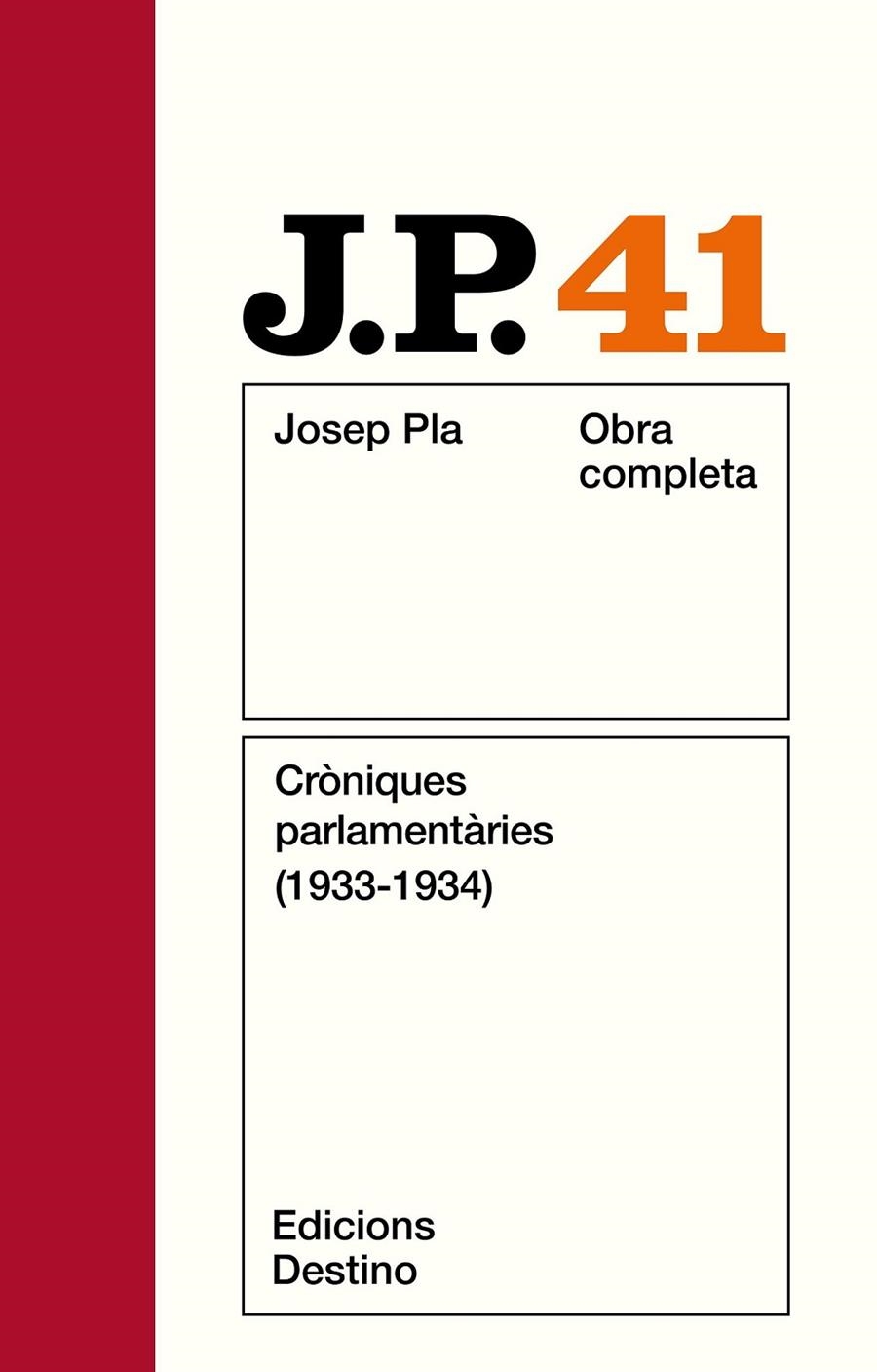 PLA O.C. 41 : CRONIQUES PARLAMENTARIES | 9788423312184 | PLA, JOSEP