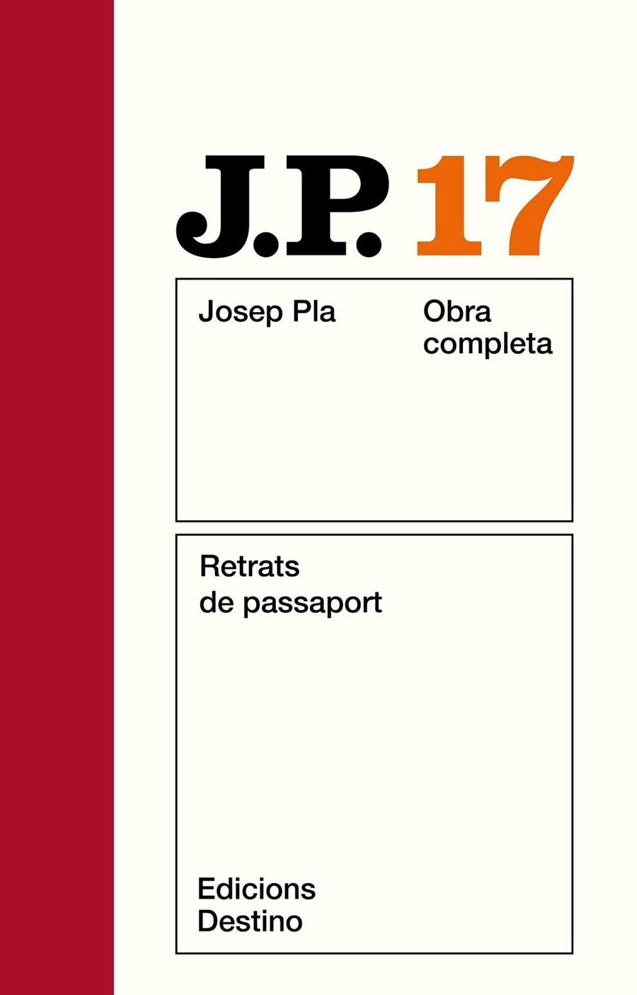 PLA O.C. 17 : RETRATS DE PASSAPORT | 9788423305834 | Pla, Josep