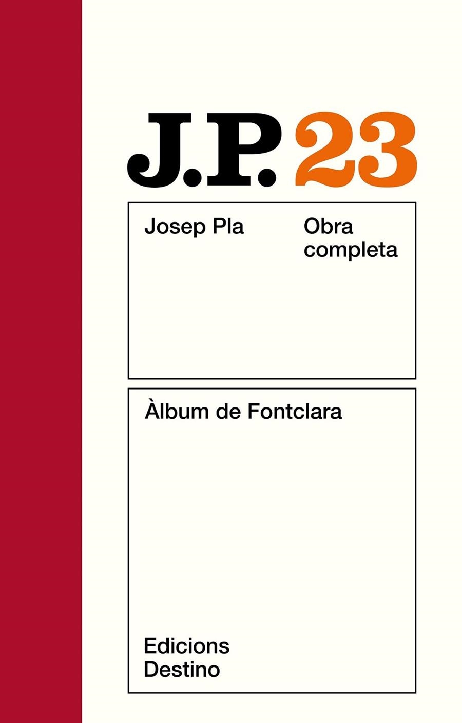 PLA O.C. 23 : ALBUM DE FONTCLARA | 9788423316335 | PLA, JOSEP