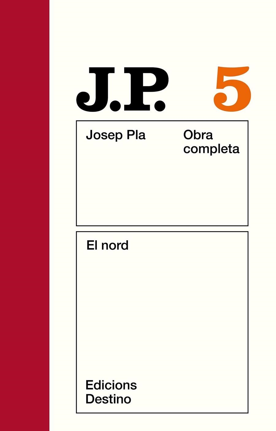 PLA O.C. 5 : EL NORD | 9788423304646 | PLA, JOSEP