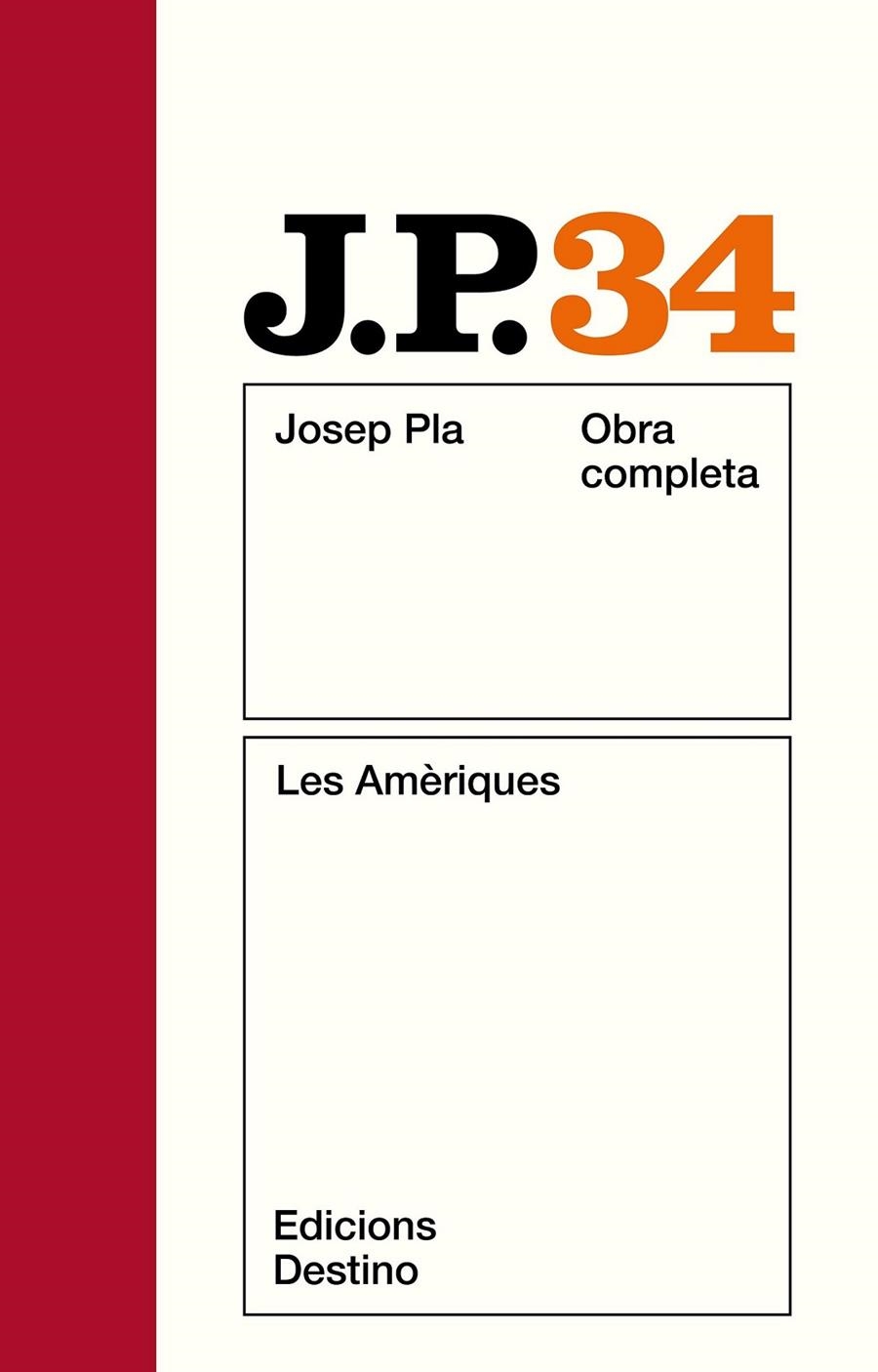 PLA O.C. 34 : LES AMERIQUES | 9788423309665 | PLA, JOSEP