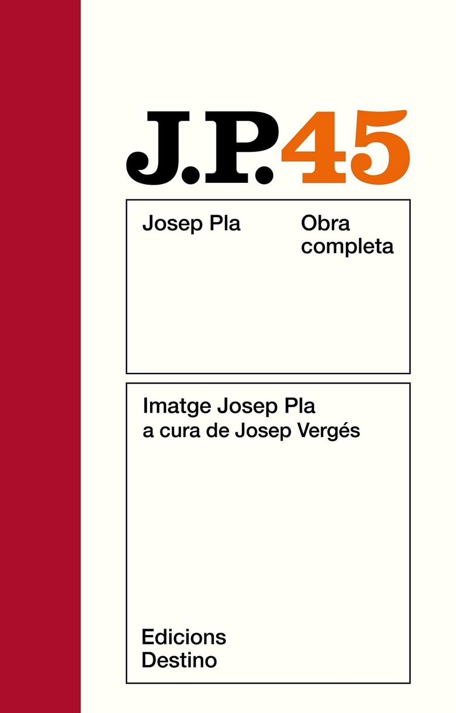 PLA O.C. 45 : IMATGE JOSEP PLA | 9788423312948 | PLA, JOSEP