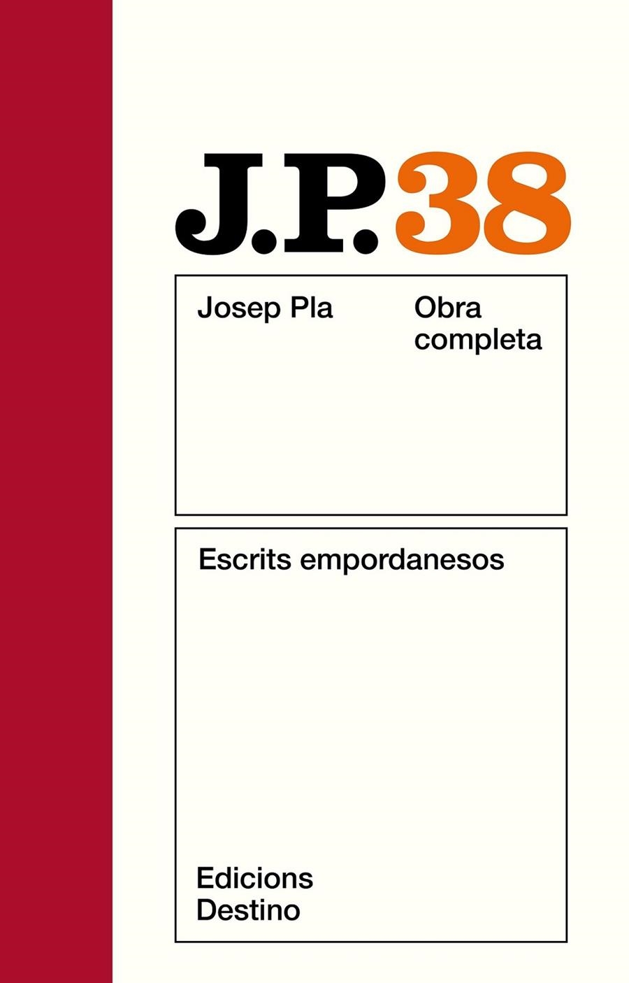 PLA O.C. 38 : ESCRITS EMPORDANESOS | 9788423310906 | PLA, JOSEP