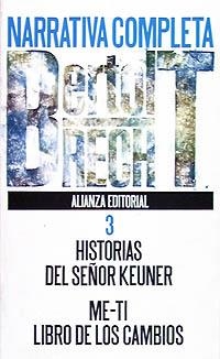 NARRATIVA COMPLETA 3 : HISTORIA KEUNE ; LIBRO CAMB | 9788420605081 | BRECHT, BERTOLT