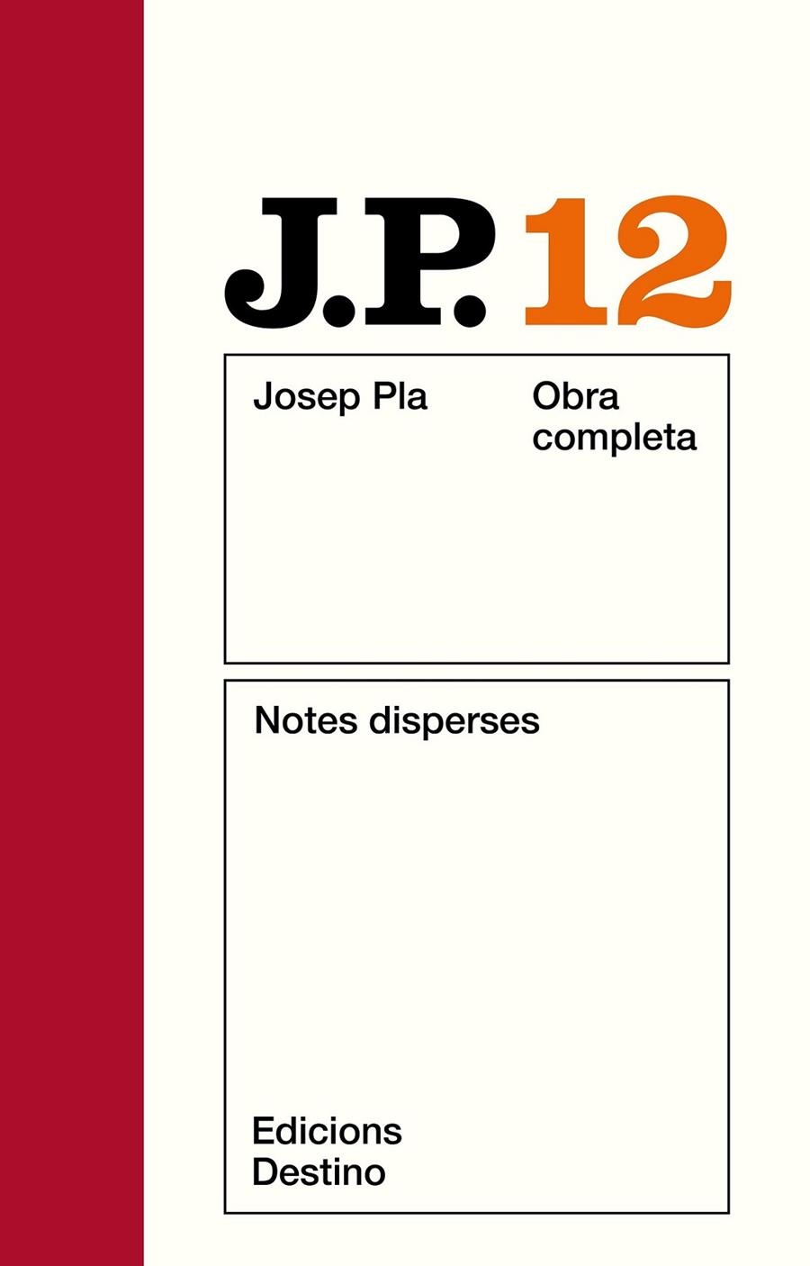 PLA O.C. 12 : NOTES DISPERSES | 9788423305353 | PLA, JOSEP