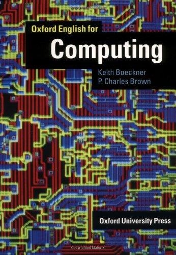 OXFORD ENGLISH FOR COMPUTING | 9780194573870 | BOECKNER,KEITH