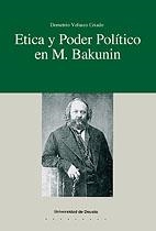 ETICA Y PODER POLITICO EN M.BAKUNIN | 9788474852967 | BAKUNIN, MIJAIL ALEXANDROVICH