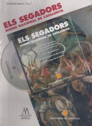 SEGADORS, ELS.HIMNE NACIONAL DE CATALUNYA | 9788439325765 | MASSOT I MUNTANER, JOSEP/PUEYO , SALVADOR/MARTORELL , ORIOL