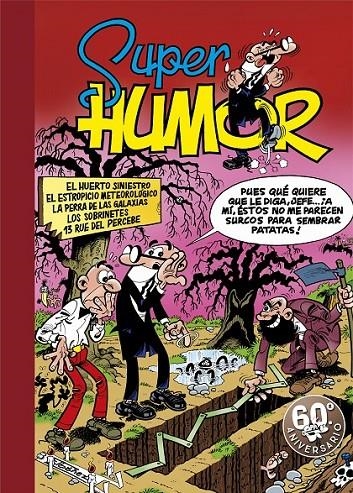 MORTADELO EL HUERTO SINIESTRO | 9788440639769 | IBAÑEZ  FRANCISCO