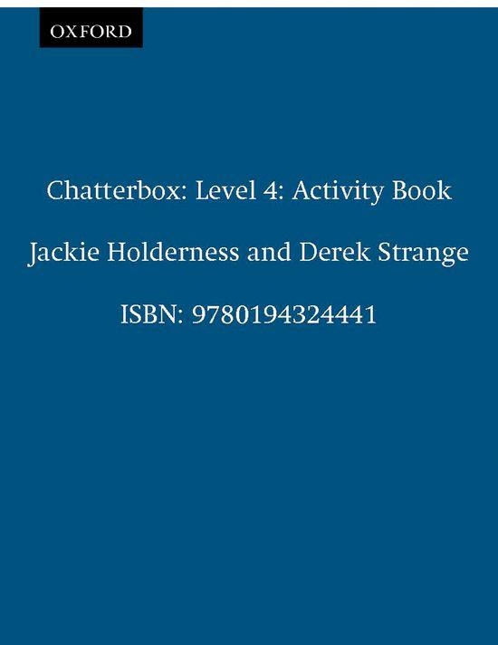 CHATTERBOX 4 ACTIVITY | 9780194324441 | HOLDERNESS