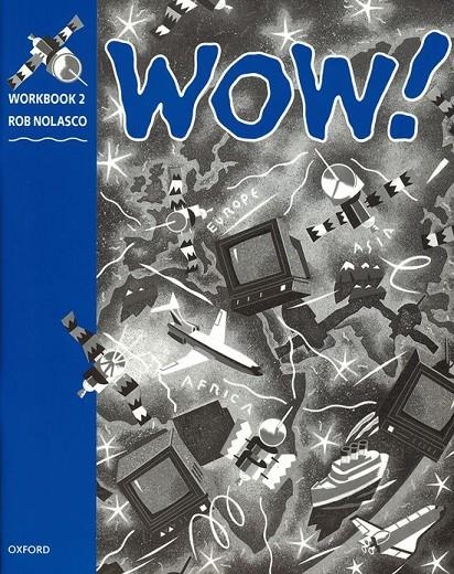 WOW 2 WORKBOOK | 9780194324557 | NOLASCO, ROB