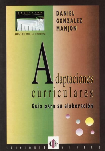 ADAPTACIONES CURRICULARES | 9788487767142 | GONZÁLEZ MANJÓN, DANIEL