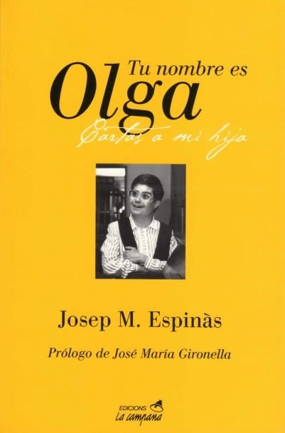 TU NOMBRE ES OLGA | 9788486491079 | JOSEP Mª ESPINAS