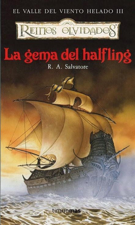 REINOS OLVIDADOS  GEMA DEL HALFLING, LA (VALLE DEL VIENTO HELADO 3) | 9788477225768 | SALVATORE, R.A.