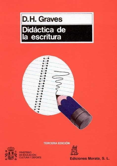 DIDACTICA DE LA ESCRITURA | 9788471123527 | GRAVES