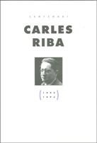 CARLES RIBA 1893 1993 | 9788439326014