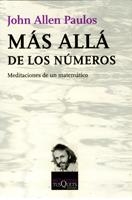 MAS ALLA DE LOS NUMEROS | 9788472236875 | JHON ALLEN PAULOS