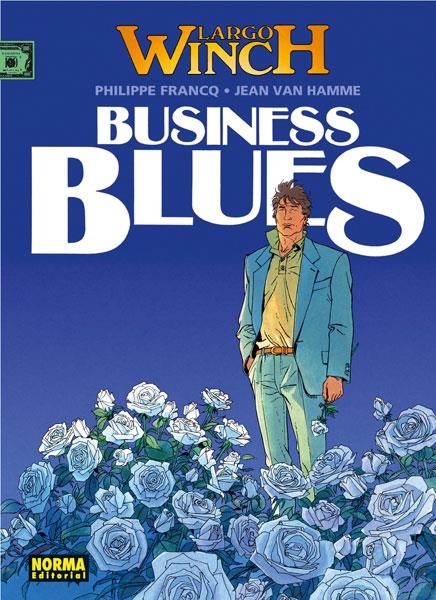 LARGO  WINCH BUSINESS BLUES | 9788447801831 | FRANCQ, PHILIPPE ; HAMME, JEAN VAN