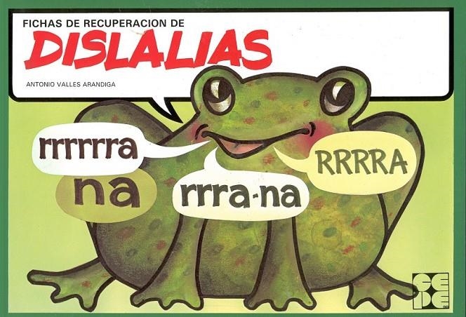 FICHAS DE RECUPERACION DE LAS DISLALIAS | 9788486235741 | VALLÉS ARÁNDIGA, ANTONIO