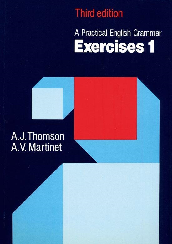 A PRACTICAL ENGLISH GRAMMAR EXERCICES 1 | 9780194313438 | THOMSON, A.J./MARTINET, A.V.