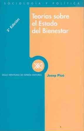 TEORIAS SOBRE EL ESTADO DE BIENESTAR | 9788432305900 | PICO JOSEP